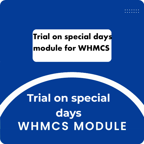 Trial on special days module for WHMCS